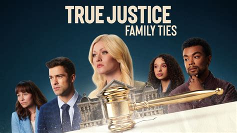 True Justice: Family Ties streaming: watch online .